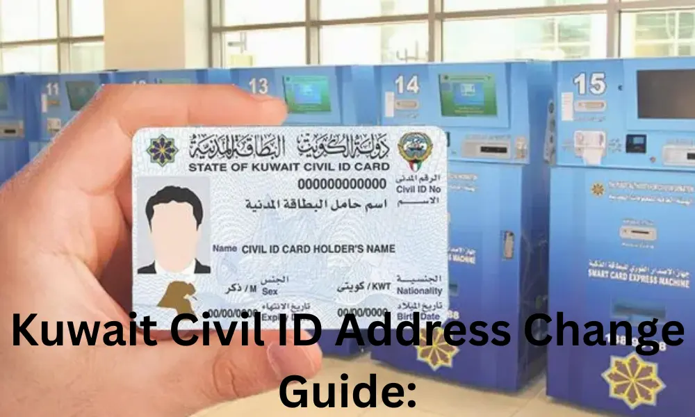 Kuwait Civil ID Address Change Guide