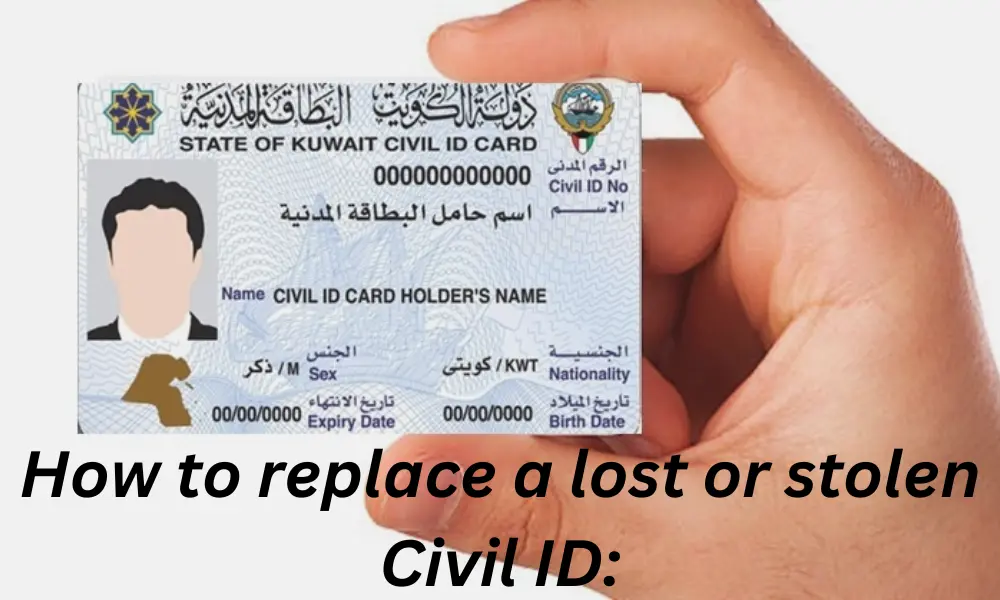 How to replace a lost or stolen Civil ID: