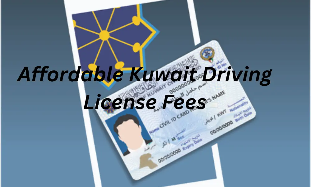 Kuwait Driving License Fees