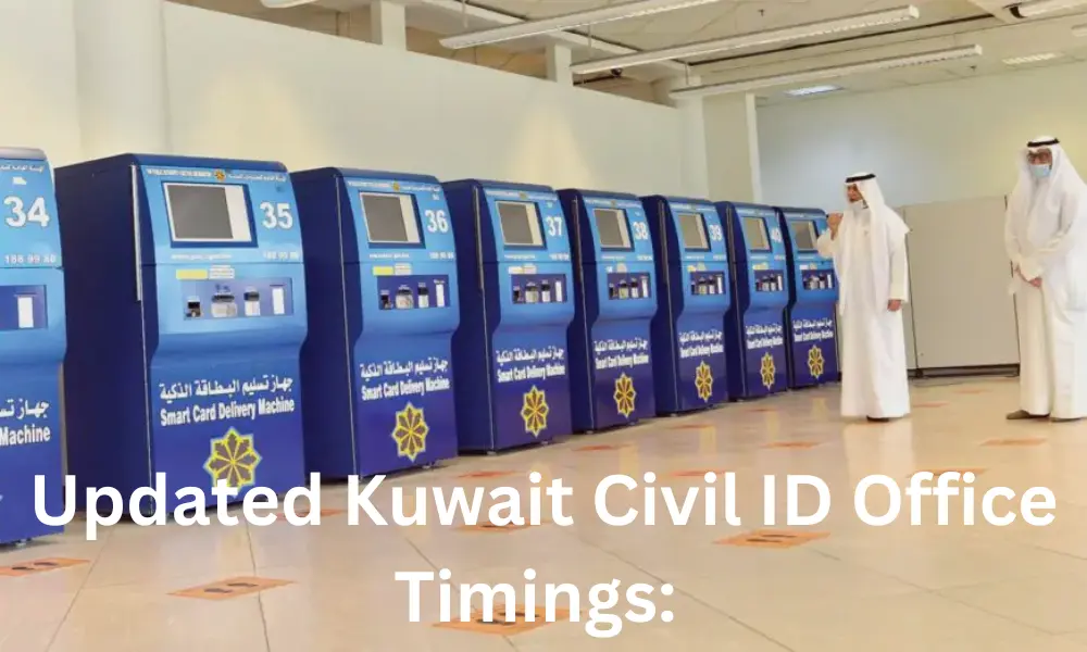 Kuwait Civil ID Office Timings